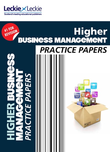 CfE Higher Business Management Practice Papers for SQA Exams