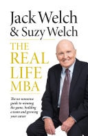 Real-Life MBA: The No-Nonsense Guide to Winning the Game, Building a Team and Growing Your Career
