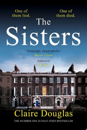 The Sisters: A gripping psychological thriller perfect for fans of The Perfect Couple