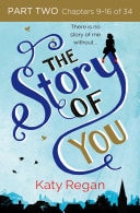 The Story of You: Part Two