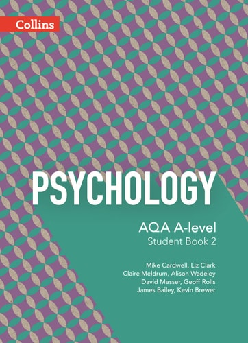 AQA A-Level Psychology Student Book 2: 5th Edition