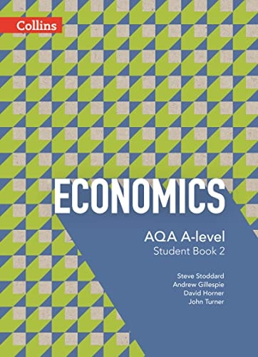 AQA A-Level Economics: Student Book 2