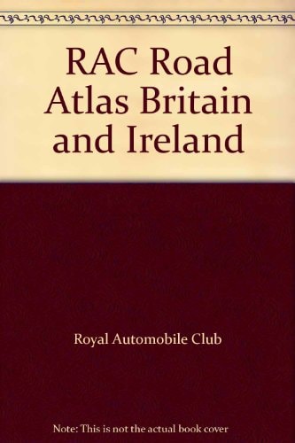 RAC Road Atlas Britain and Ireland
