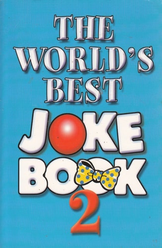 The World's Best Joke Book
