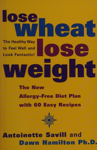 Lose Wheat, Lose Weight