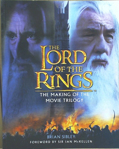 The Making of the Movie Trilogy (The Lord of the Rings)