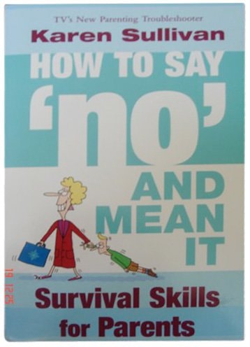 How to Say No and Mean It