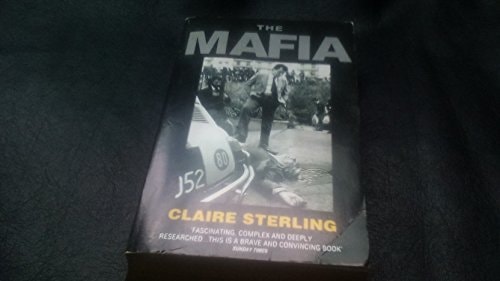 The Mafia: The Long Reach of the International Sicilian Mafia