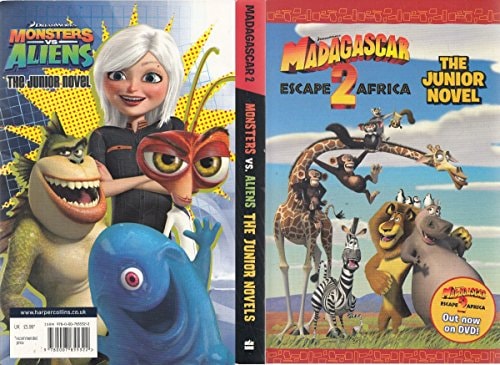 Madagascar 2 / Monsters vs Aliens (The Junior Novel)