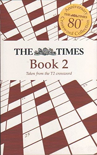 The Times 80th Anniversary Crossword Collection Book 2