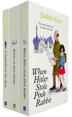 Judith Kerr 3 Books Collection Set (When Hitler Stole Pink Rabbit, Bombs on Aunt Dainty & A Small Person Far Away)