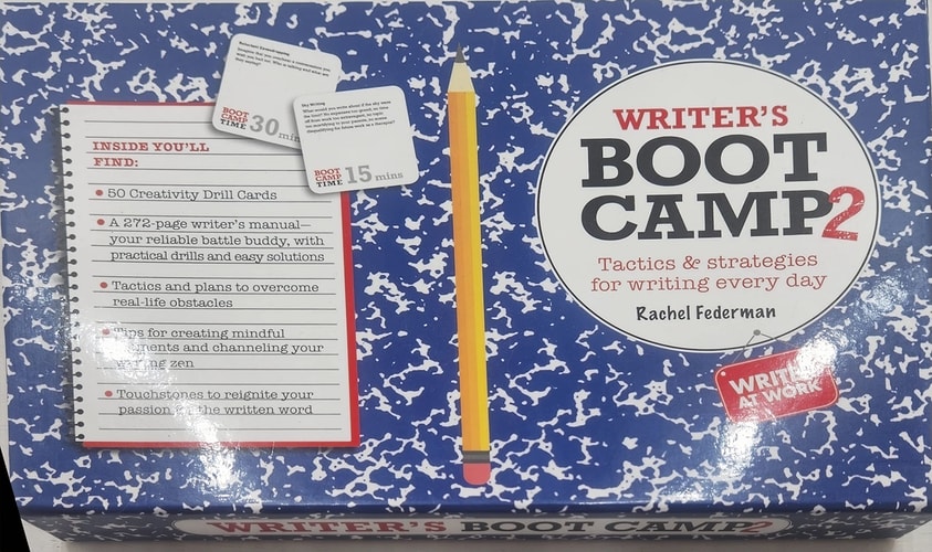 Writer’s Boot Camp 2: Tactics & Strategies Fir Writing Every Day