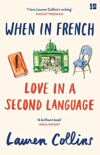When in French : Love in a Second Language