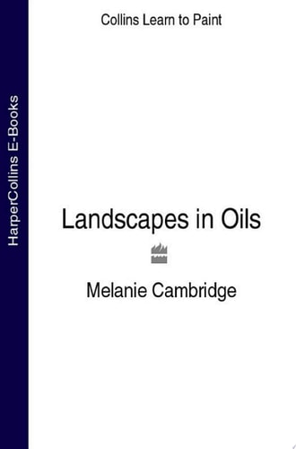 Landscapes in Oils (Collins Learn to Paint)
