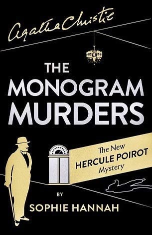 The Monogram Murders: The New Hercule Poirot Mystery