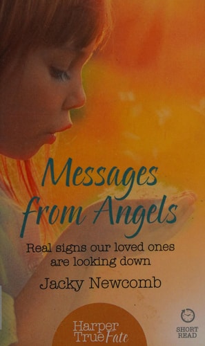 Messages from Angels: Real signs our loved ones are looking down
