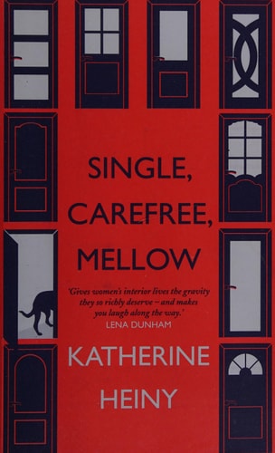 Single, carefree, mellow: stories