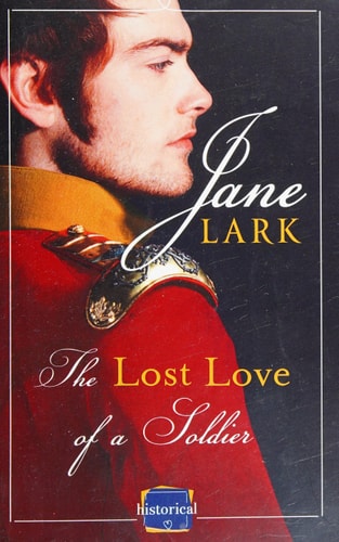 The Lost Love of a Soldier