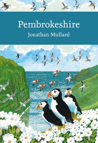 Pembrokeshire (Collins New Naturalist Library) (Book 141)