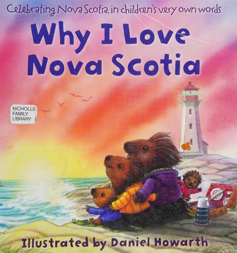 Why I Love Nova Scotia