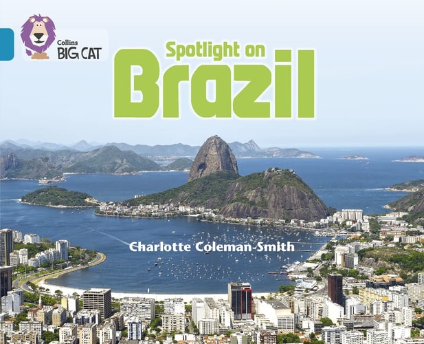 Collins Big Cat ― Spotlight On Brazil: Band 13/Topaz