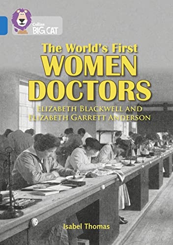 Collins Big Cat - Women In Medicine: Band 16/Sapphire