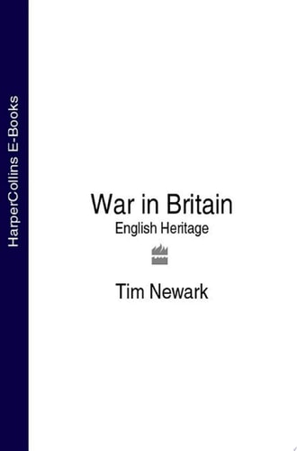 Warfare in Britain: English Heritage