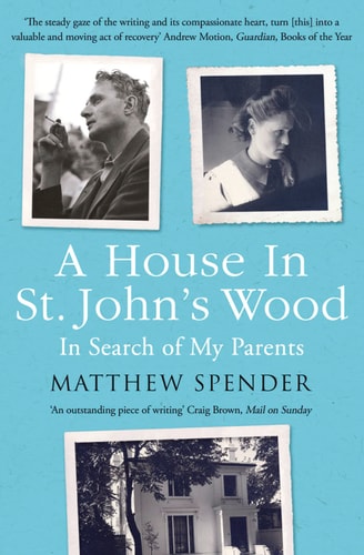 A House in St John's Wood In Search of My Parents