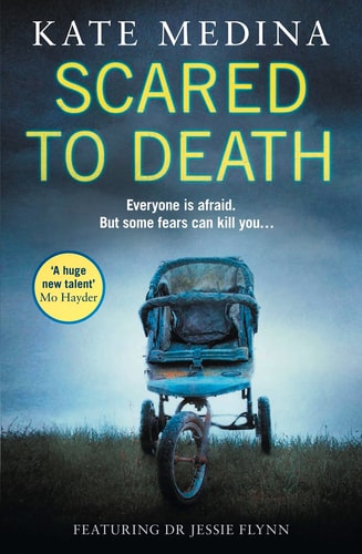 Scared to Death (A Jessie Flynn Crime Thriller)