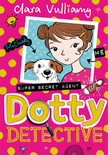 Dotty Detective (dotty Detective, Book 1)