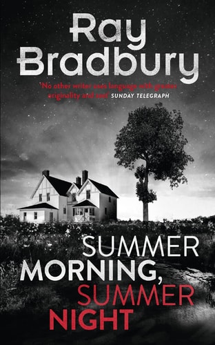 Summer Morning, Summer Night
