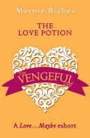 Love Potion: A Love... Maybe