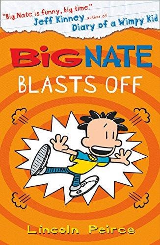 Big Nate Blasts Off