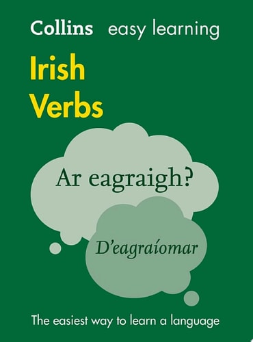 Easy Learning Irish Verbs: Trusted support for learning (Collins Easy Learning)