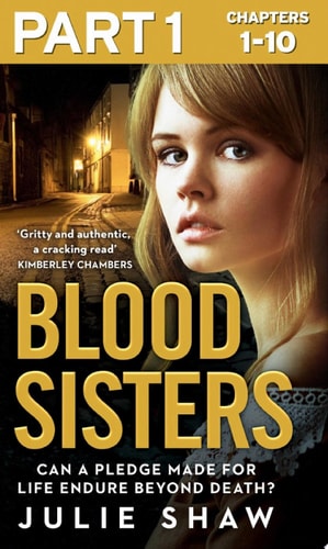 Blood Sisters: Part 1 Of 3