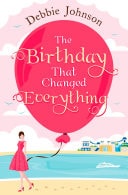 Birthday That Changed Everything