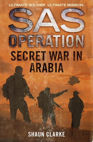Secret War in Arabia (SAS Operation)
