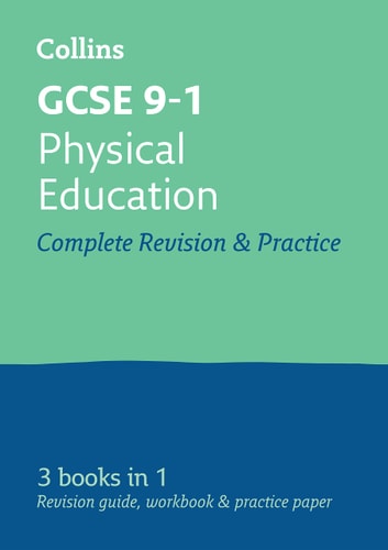 Collins GCSE Revision and Practice: New 2016 Curriculum – GCSE Physical Education: All-in-one Revision and Practice