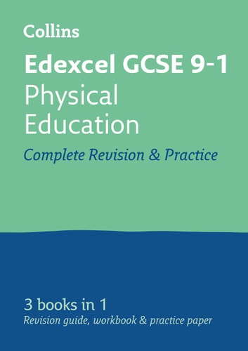 Collins GCSE Revision and Practice: New 2016 Curriculum – Edexcel GCSE Physical Education: All-in-one Revision and Practice