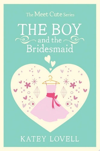 Boy and the Bridesmaid: A Short Story