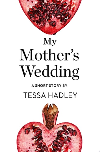 My Mother's Wedding