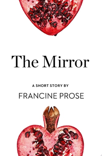 Mirror: A Short Story from the Collection, Reader, I Married Him