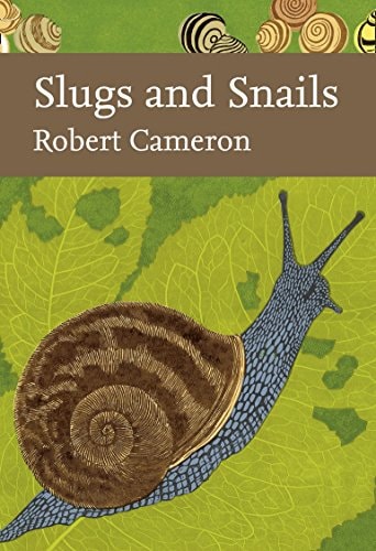 Slugs & Snails: New Naturalist