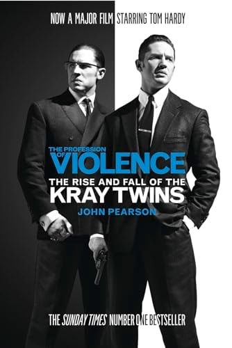 The Profession of Violence: The Rise and Fall of the Kray Twins