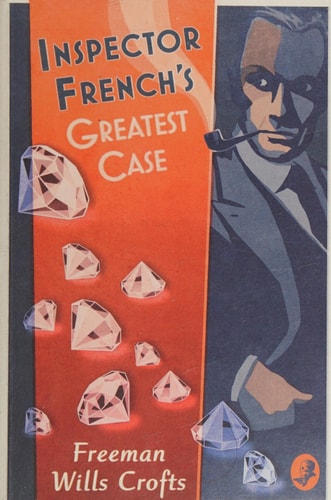 Inspector French's Greatest Case