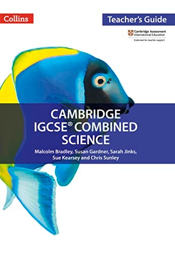 Cambridge IGCSE® Combined Science: Teacher Guide