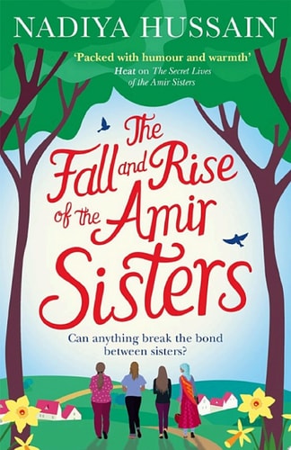 The Fall and Rise of the Amir Sisters