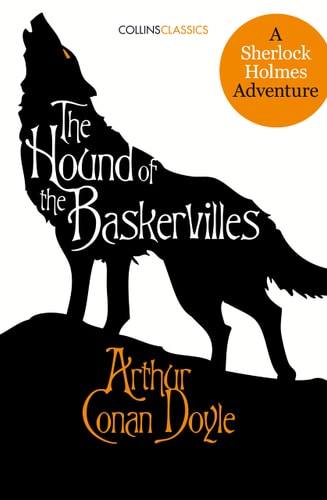 The Hound of the Baskervilles (Collins Classics)