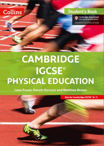 Cambridge IGCSE® Physical Education: Student Book