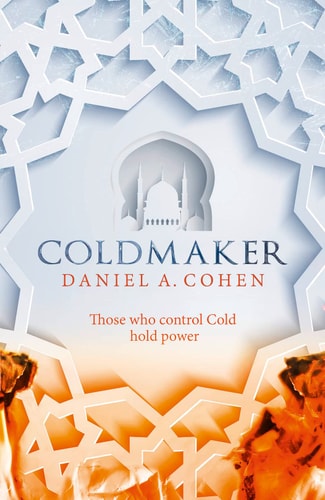 Coldmaker Those Who Control Cold Hold the Power